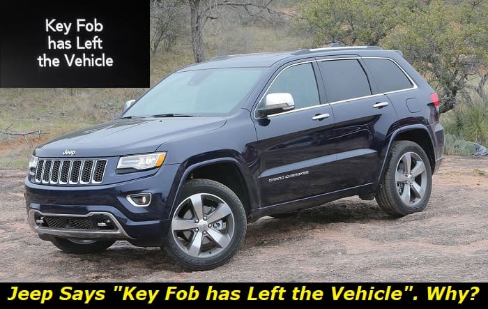 jeep says key fob has left the vehicle (1)